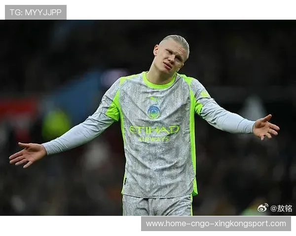 哈兰德连贯带球如同坦克前压——一场足球的钢铁风暴